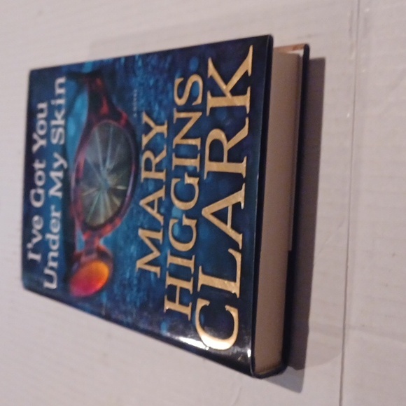 4/$40 I've Got You Under My Skin by Mary Higgins Clark - Hardcover Novel - Picture 4 of 9